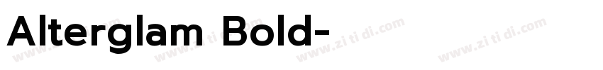 Alterglam Bold字体转换